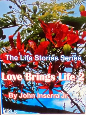 cover image of Love Brings Life 2